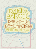 Renato Baretić – Der achte Beauftragte